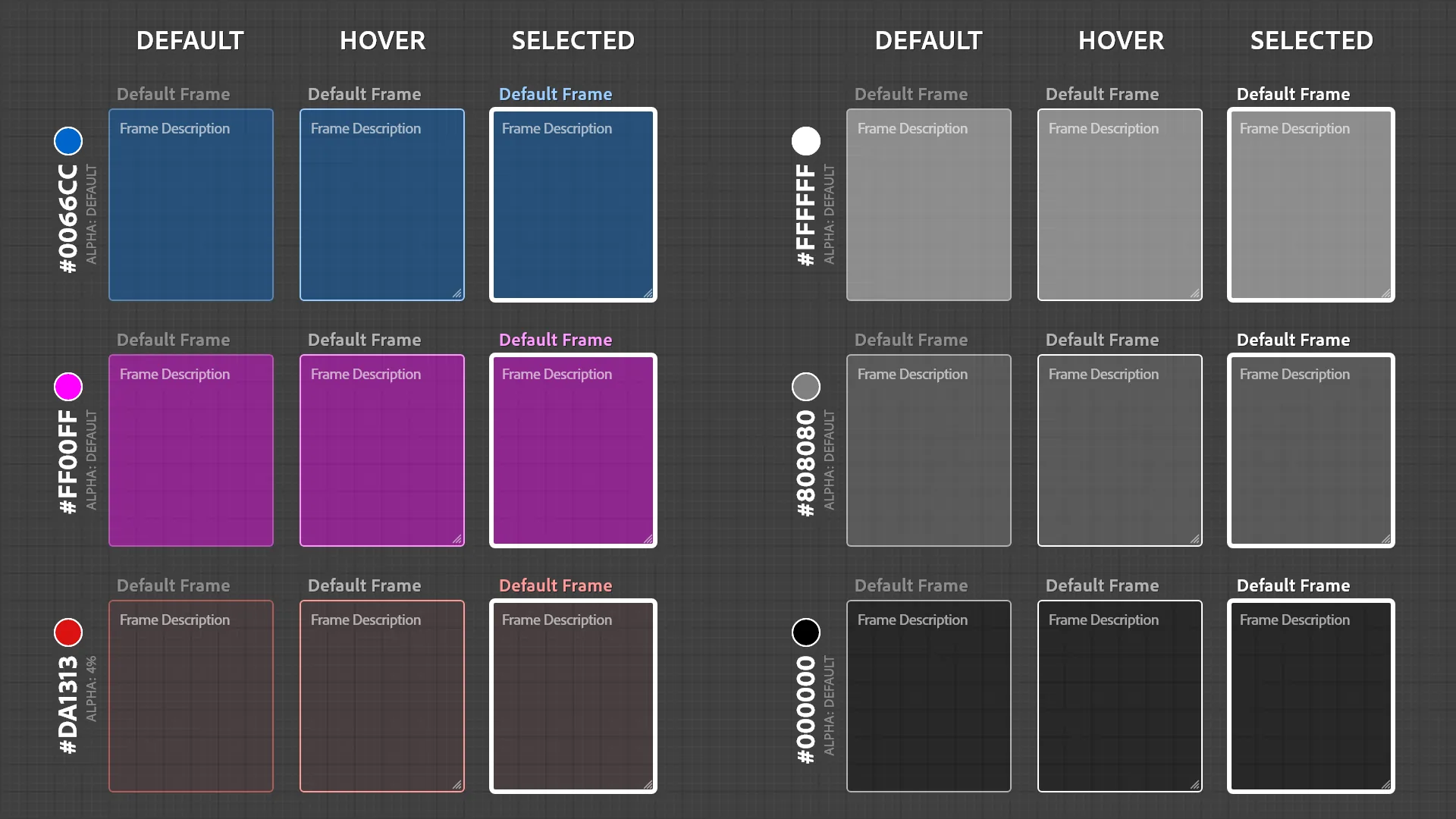 Color test sheet 1: frames in blue, magenta and red (red at 4% alpha) and in white, gray and black at default alpha, each shown in default, hover and selected states